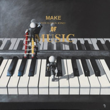 Make Your Own Kind Of Music - 3D High Gloss Resin - Black Framed