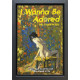 I Wanna Be Adored (2024) - Original - Black Framed
