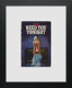 Need You Tonight - Miniature - Limited Edition - Black Framed